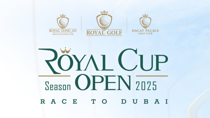 Cơ hội giành vé xem DP World Tour Championship khi tham dự Royal Cup Open 2025