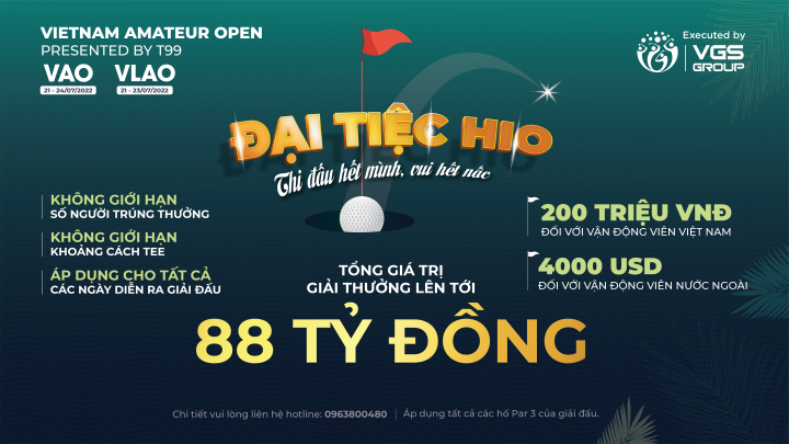 Golfer có thể nhận tối đa 800 triệu đồng khi tham dự VAO – VLAO 2022 tranh cúp T99