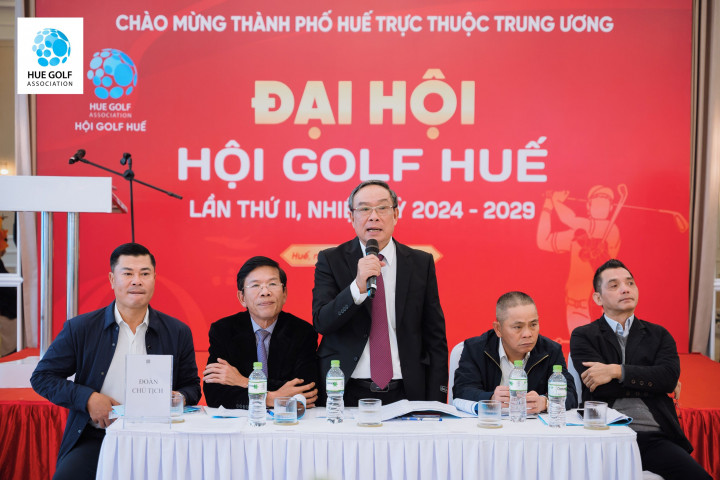 Đại hội "Hội Golf Huế" nhiệm kỳ 2024-2029 bầu ra Ban Chấp hành mới