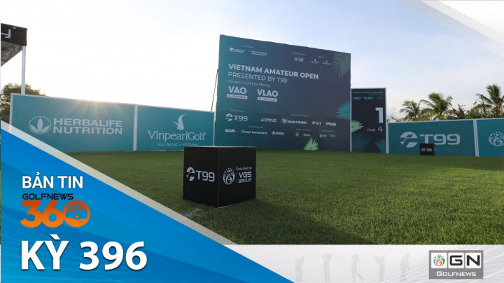 Bản tin GolfNews: Kỳ 396