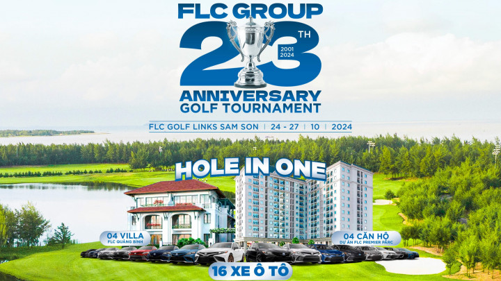 FLC Group - 23th Anniversary Golf Tournament 2024 bùng nổ với giải thưởng HIO khủng