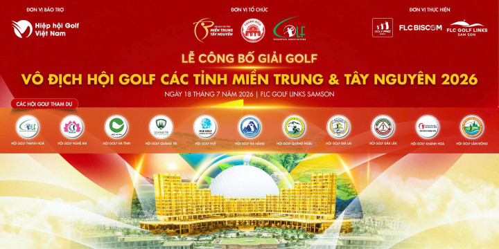 Thanh Hóa đăng cai Giải Vô địch Hội Gôn các tỉnh Miền Trung và Tây Nguyên 2026