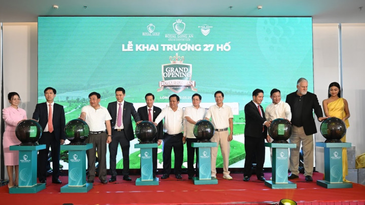 Royal Long An Golf & Country Club chính thức khai trương sân golf 27 hố chuẩn quốc tế
