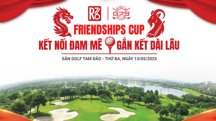 R76 - G79 Friendships Cup: Kết nối đam mê – Gắn kết dài lâu