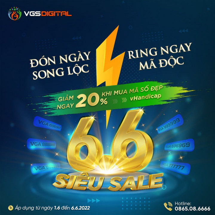 Siêu sale ngày Song lộc cùng VGS Digital