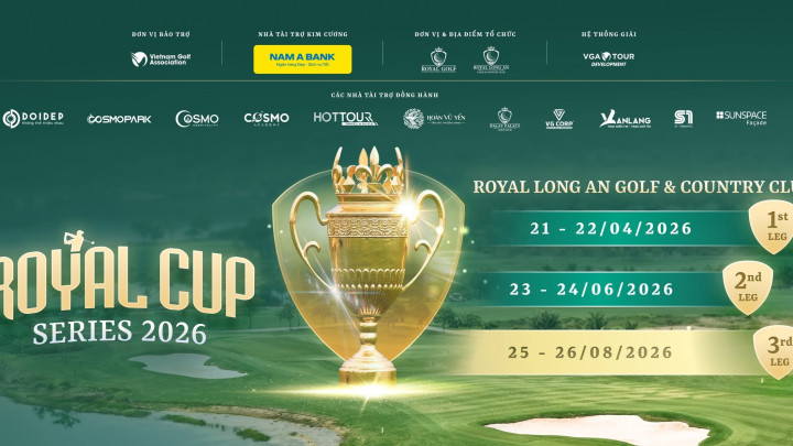 Royal Cup Series 2026 bước vào chặng chung kết với quỹ thưởng lên tới 500 triệu đồng