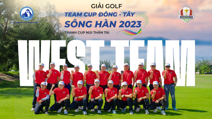 Golf Team Cup Đông - Tây Sông Hàn 2023: Đội tuyển Bờ Tây giành chiến thắng áp đảo 26.5 - 17.5