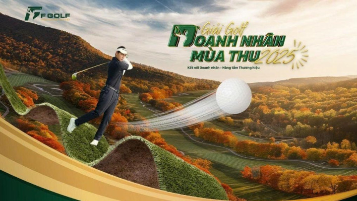 Chính thức phát động Giải Golf Doanh Nhân Mùa Thu: Kết Nối Doanh Nhân - Nâng tầm Thương hiệu