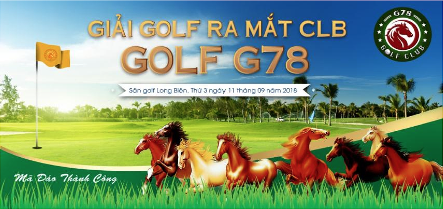 Giải Golf ra mắt CLB golf G78 đã sẵn sàng