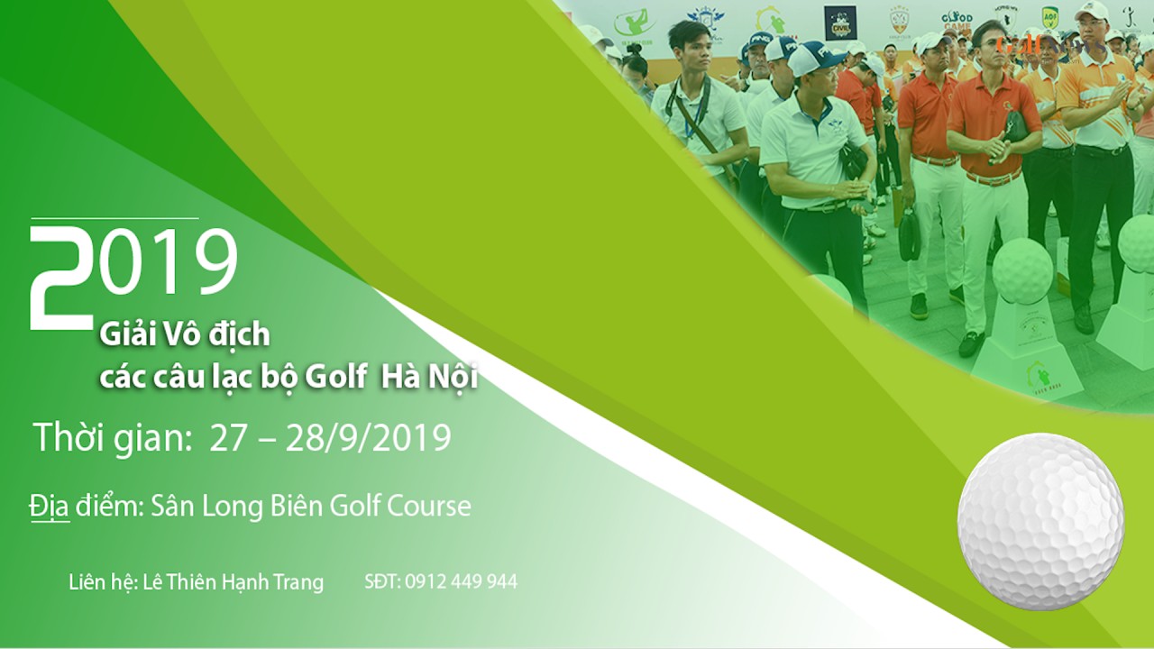 Trailer Giải Vô địch các câu lạc bộ Golf Hà Nội lần thứ III năm 2019
