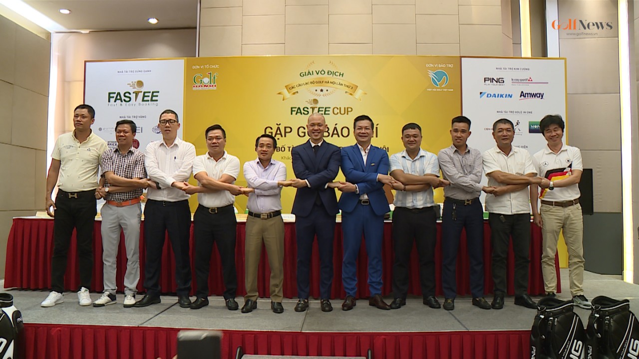 Họp báo chung kết giải Vô địch các CLB Golf Hà Nội Fastee Cup