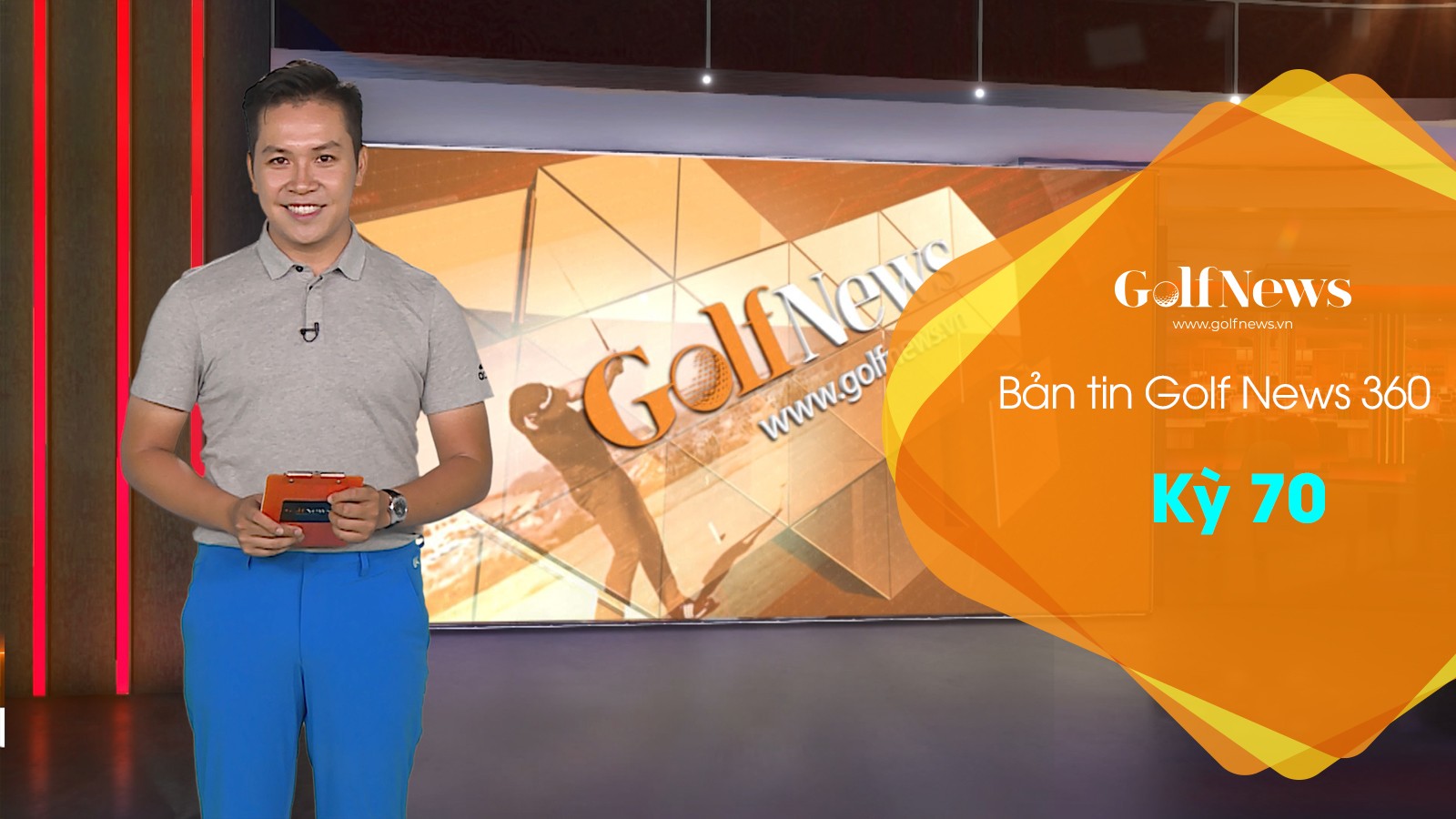 Bản tin Golfnews 360 - Kỳ 70