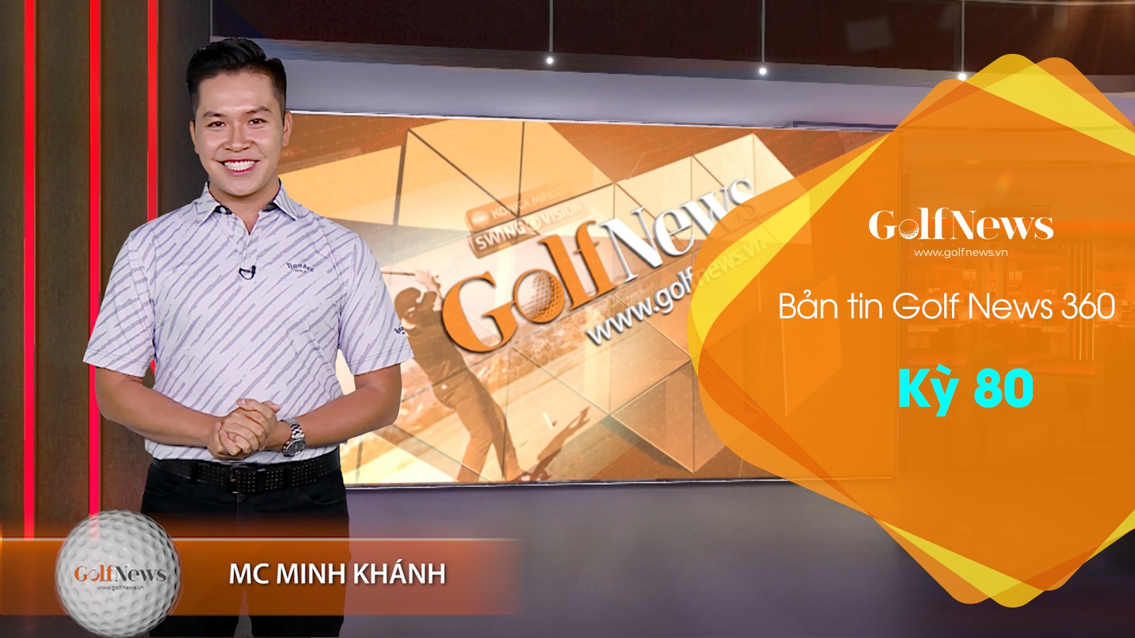 Bản tin Golfnews 360 - Kỳ 80