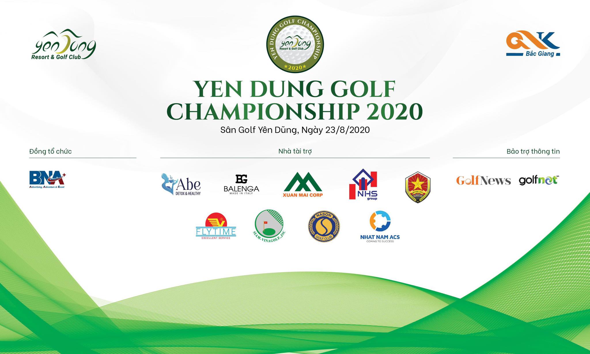 Yên Dũng Golf Championship 2020 - Giải đấu kỷ niệm 3 năm ngày khai trương sân golf thách thức nhất Việt Nam.