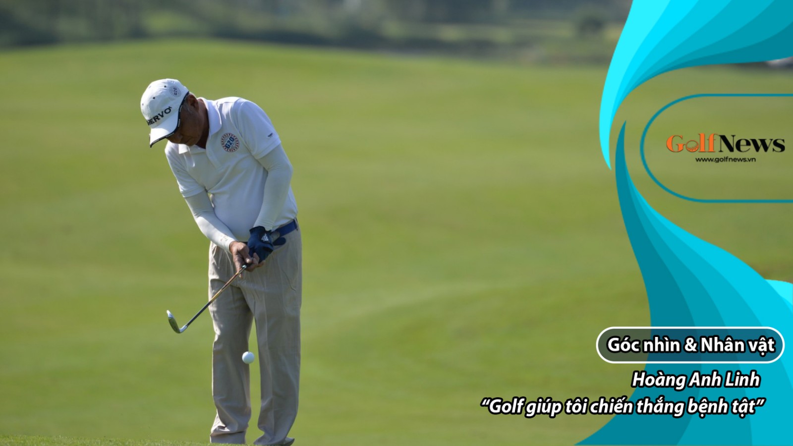 Golfer Hoàng Anh Linh – Golf giúp tôi chiến thắng bệnh tật