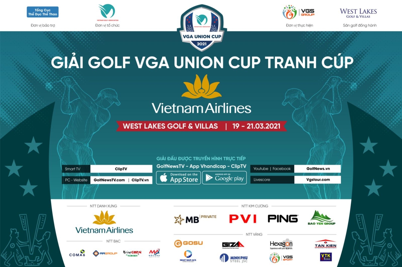 Chuyện golf số 64: Tổng quan trước giải VGA Union Cup 2021