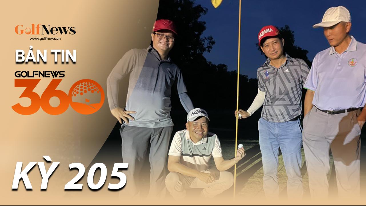 Bản tin GolfNews 360 - Kỳ 205