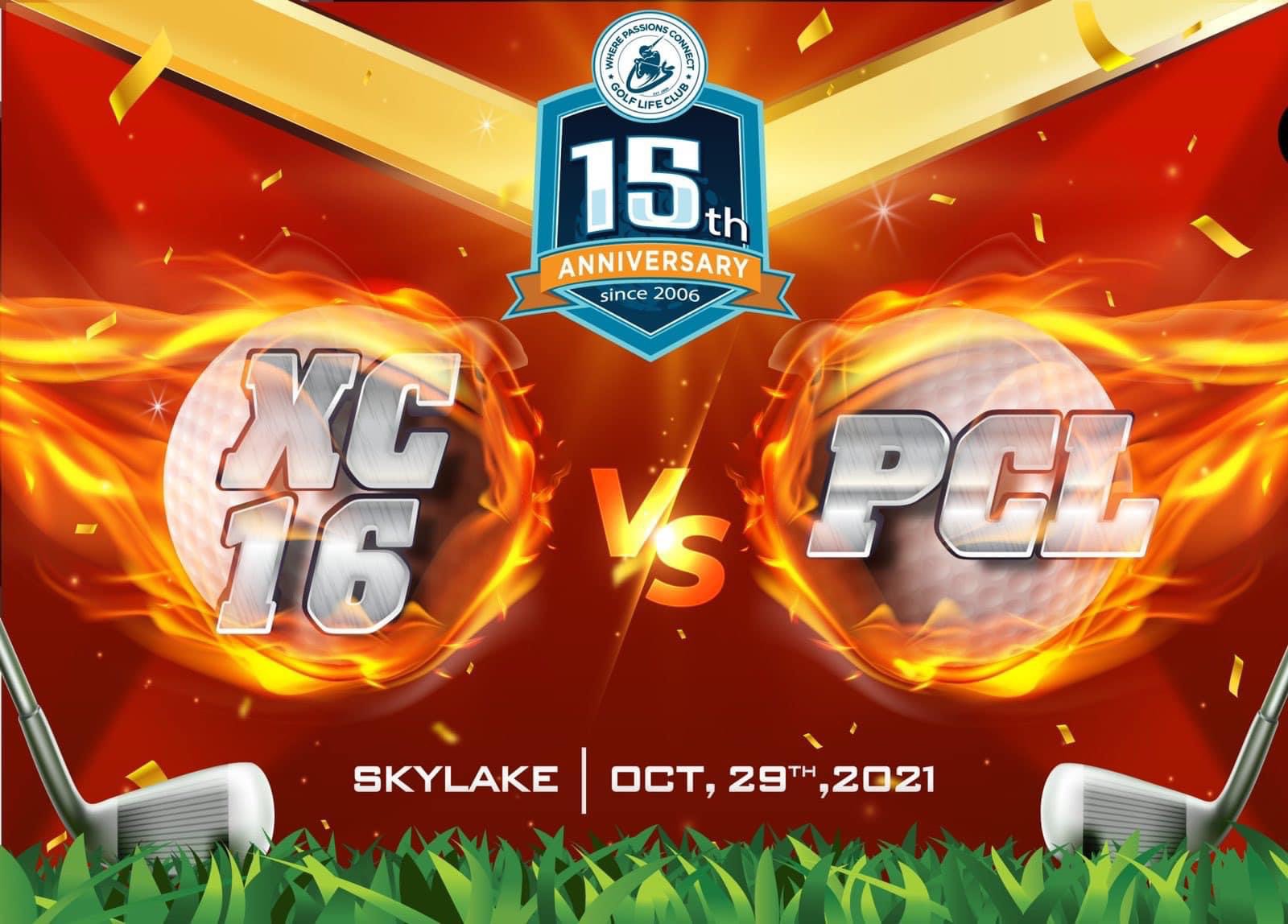 XC16 giao đấu với PCL: Cuộc chơi nội bộ của Golf Life Club
